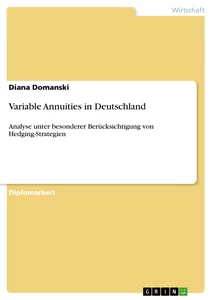Titel: Variable Annuities in Deutschland
