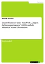Título: Duarte Nunes do Leão - Sein Werk „Origem da língua portuguesa” (1606) und die Aktualität seiner Erkenntnisse