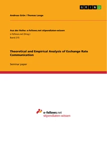Title: Theoretical and Empirical Analysis of Exchange Rate Communication