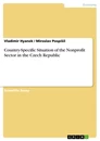 Title: Country-Specific Situation of the Nonprofit Sector in the Czech Republic