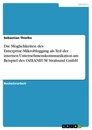 Título: Die Möglichkeiten des Enterprise-Mikroblogging als Teil der internen Unternehmenskommunikation am Beispiel des OZEANEUM Stralsund GmbH