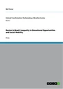 Title: Racism in Brazil: Inequality in Educational Opportunities and Social Mobility