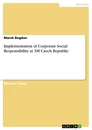 Title: Implementation of Corporate Social Responsibility at 3M Czech Republic