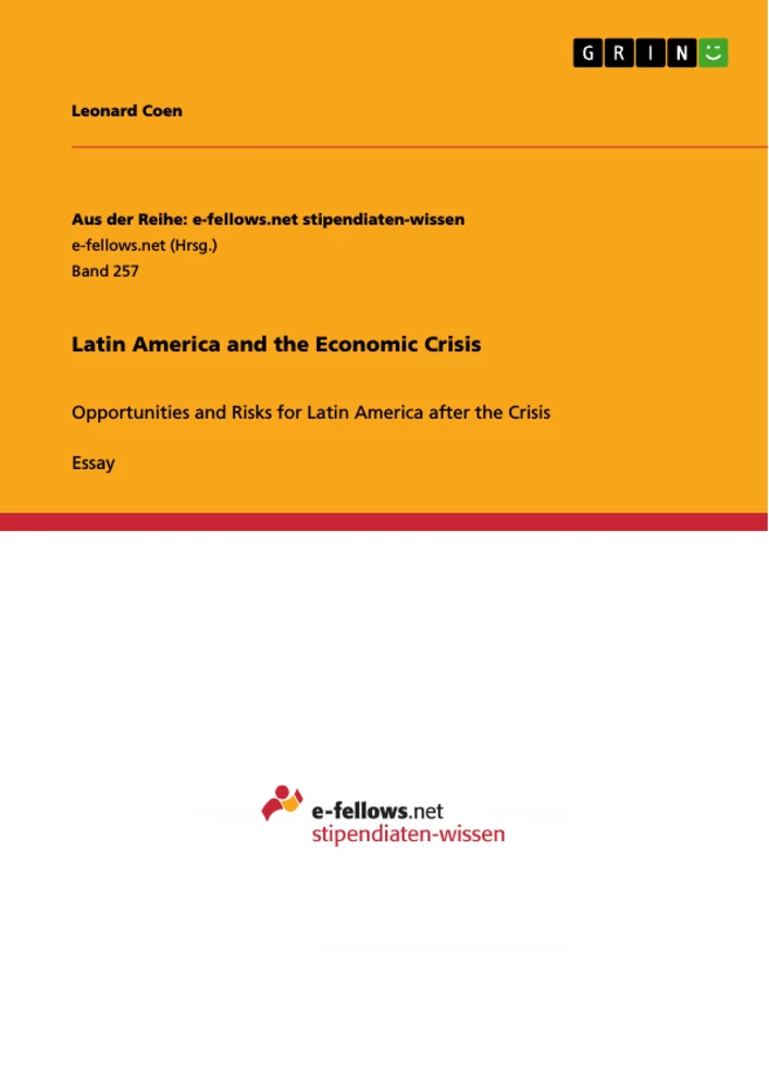 Titel: Latin America and the Economic Crisis
