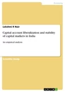 Titre: Capital  account  liberalization  and  stability  of  capital  markets  in  India