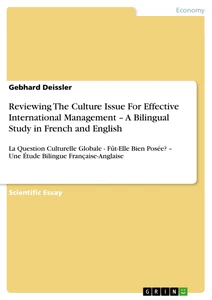 Title: Reviewing The Culture Issue For Effective International Management – A Bilingual Study in French and English