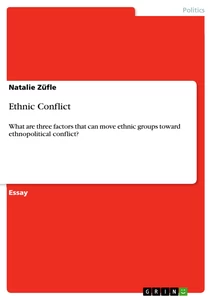 Titel: Ethnic Conflict 