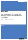 Titre: The Importance of the Concept of a Self-image of Speakers within Dramatic Monologues 