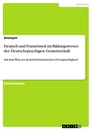 Titel: Deutsch und Französisch im Bildungswesen der Deutschsprachigen Gemeinschaft