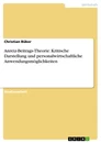 Titel: Anreiz-Beitrags-Theorie: Kritische Darstellung und personalwirtschaftliche Anwendungsmöglichkeiten