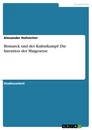 Title: Bismarck und der Kulturkampf: Die Intention der Maigesetze