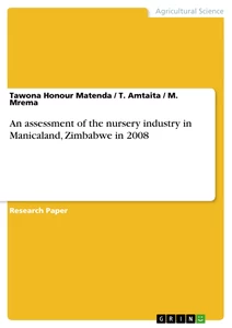 Title: An assessment of the nursery industry in Manicaland, Zimbabwe in 2008