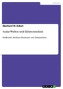Titre: Scalar-Wellen und Elektromedizin
