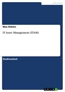 Título: IT Asset Management (ITAM)