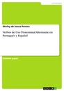 Título: Verbos de Uso Pronominal Alternante en Portugués y Español