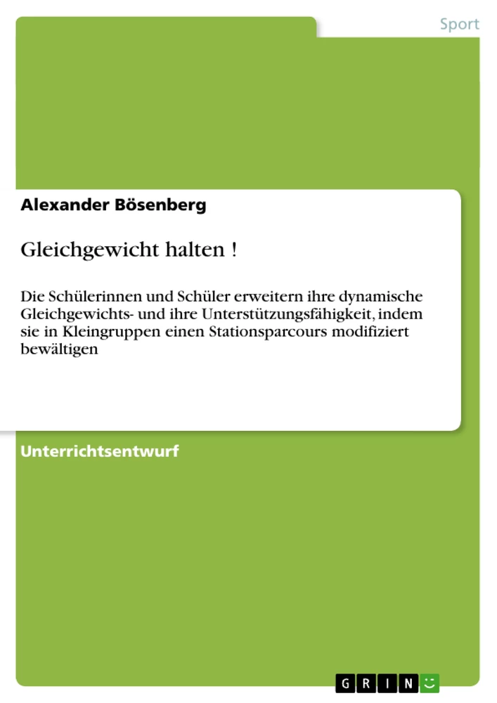 Titel: Gleichgewicht halten ! 