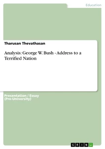 Titel: Analysis: George W. Bush - Address to a Terrified Nation