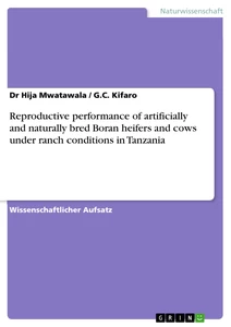 Título: Reproductive performance of artificially and naturally bred Boran heifers and cows under ranch conditions in Tanzania