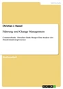 Titel: Führung und Change Management