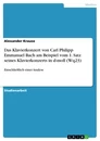 Título: Das Klavierkonzert von Carl Philipp Emmanuel Bach am Beispiel vom 1. Satz seines Klavierkonzerts in d-moll (Wq23)