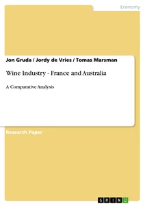 Titel: Wine Industry - France and Australia