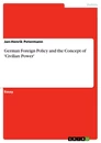 Titre: German Foreign Policy and the Concept of 'Civilian Power'