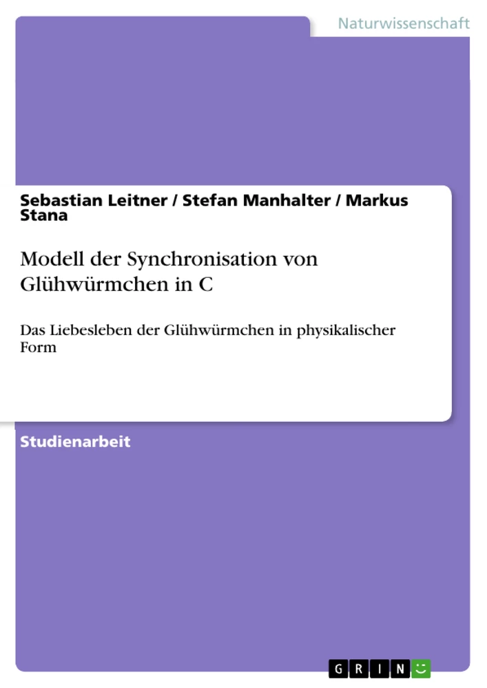 Title: Modell der Synchronisation von Glühwürmchen in C