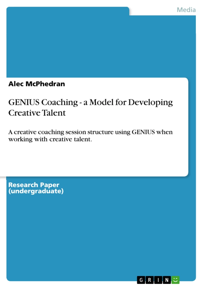 Title: GENIUS Coaching - a Model for Developing Creative Talent