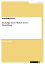 Titre: Exchange Traded Funds (ETFs) - Darstellung
