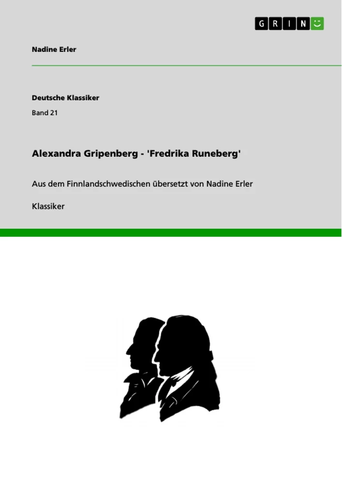 Titel: Alexandra Gripenberg - 'Fredrika Runeberg'