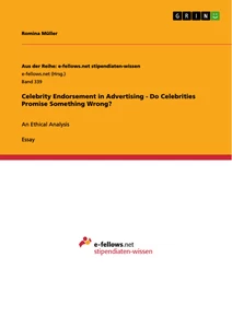 Title: Celebrity Endorsement in Advertising - Do Celebrities Promise Something Wrong?