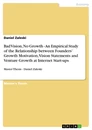 Titre: Bad Vision, No Growth - An Empirical Study of the Relationship between Founders’ Growth Motivation, Vision Statements and Venture Growth at Internet Start-ups