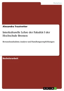 Title: Interkulturelle Lehre der Fakultät I der Hochschule Bremen