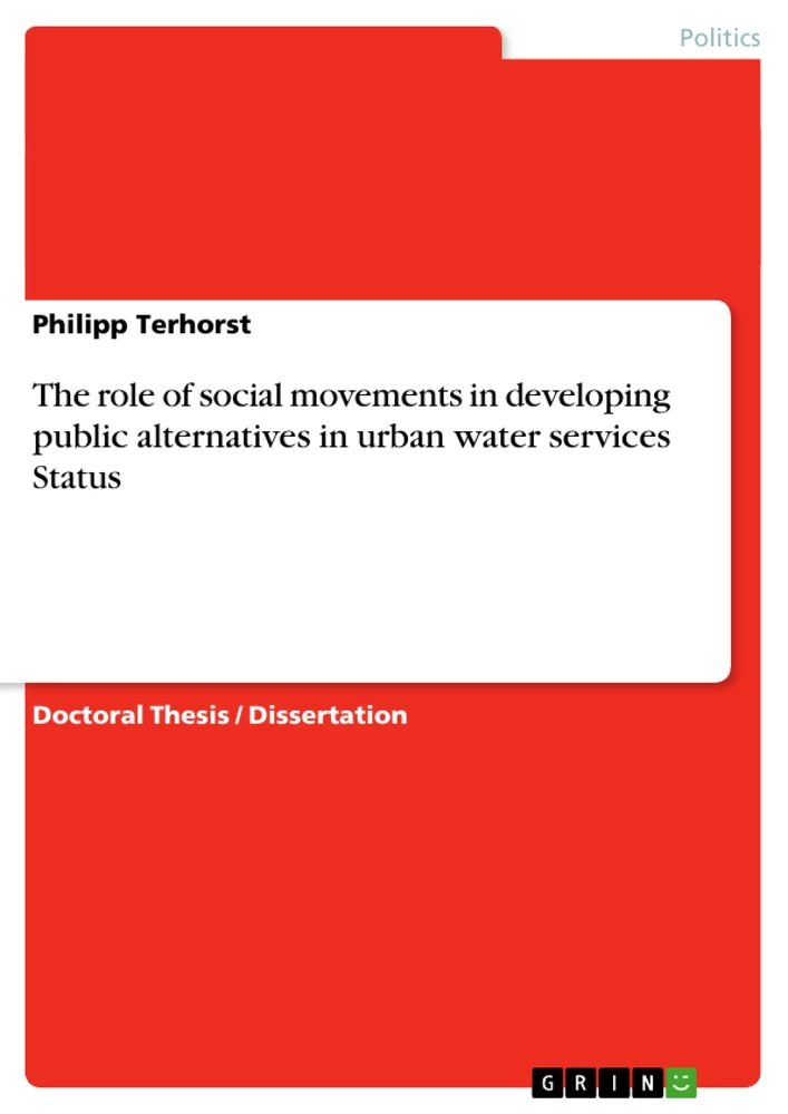 Titel: The role of social movements in developing public alternatives in urban water services Status