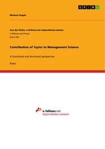 Titel: Contribution of Taylor to Management Science