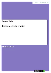 Titel: Experimentelle Studien