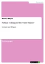 Titre: Surface sealing and the water balance