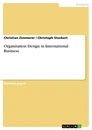 Titre: Organisation Design in International Business