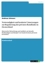 Título: Notwendigkeit und konkrete Umsetzungen zur Regulierung des privaten Rundfunks in Deutschland