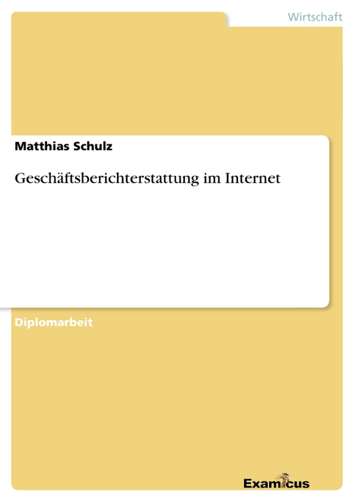 Title: Geschäftsberichterstattung im Internet