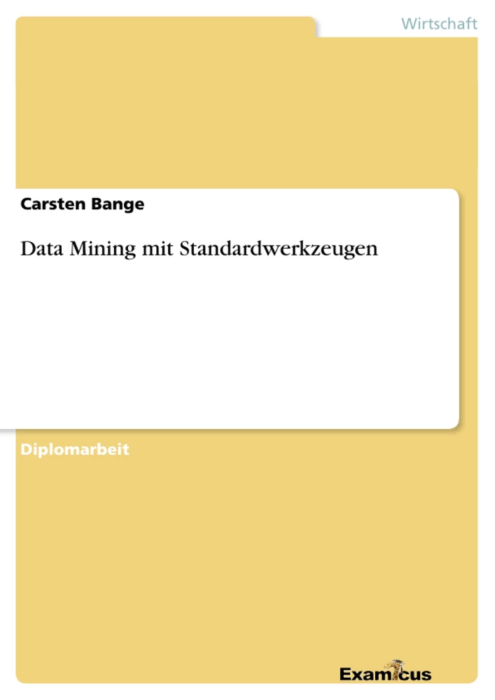 Título: Data Mining mit Standardwerkzeugen