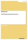 Titre: Data Warehousing und Internet