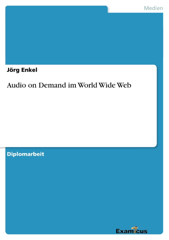 Titel: Audio on Demand im World Wide Web