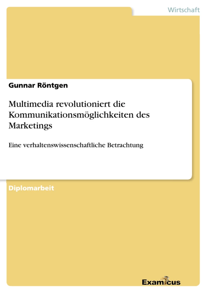 Titre: Multimedia revolutioniert die Kommunikationsmöglichkeiten des Marketings