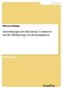 Título: Auswirkungen des Electronic Commerce auf die Markierung von Konsumgütern