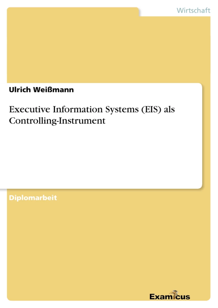 Título: Executive Information Systems (EIS) als Controlling-Instrument