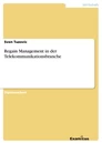 Title: Regain Management in der Telekommunikationsbranche