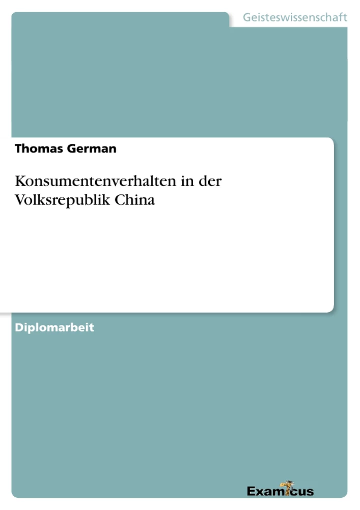 Title: Konsumentenverhalten in der Volksrepublik China