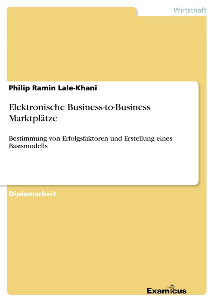 Titel: Elektronische Business-to-Business Marktplätze