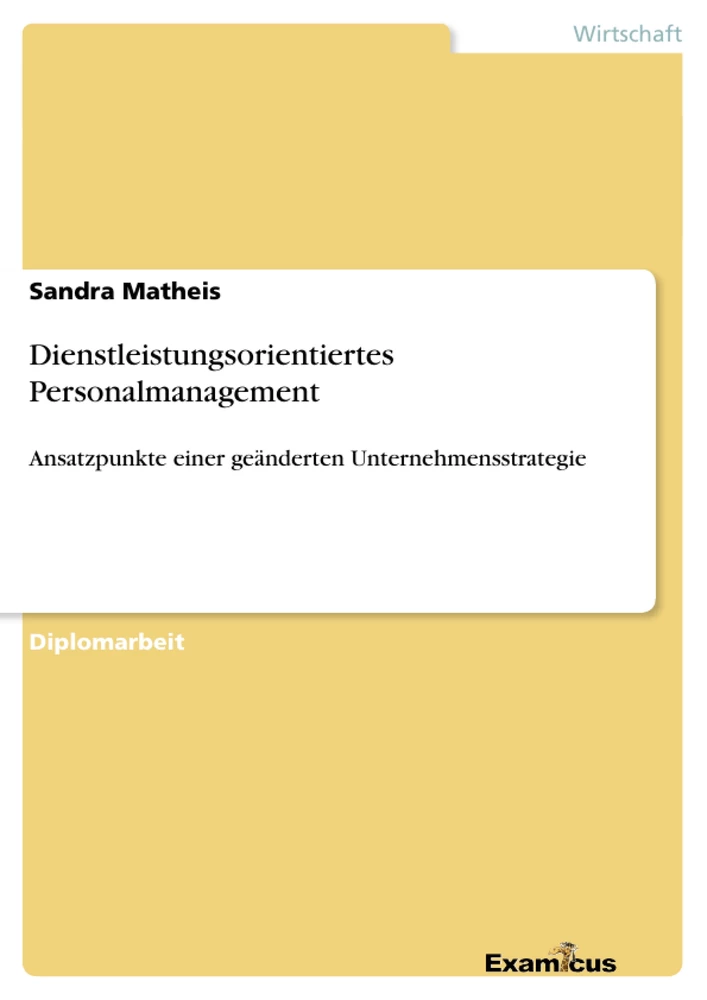 Titre: Dienstleistungsorientiertes Personalmanagement 